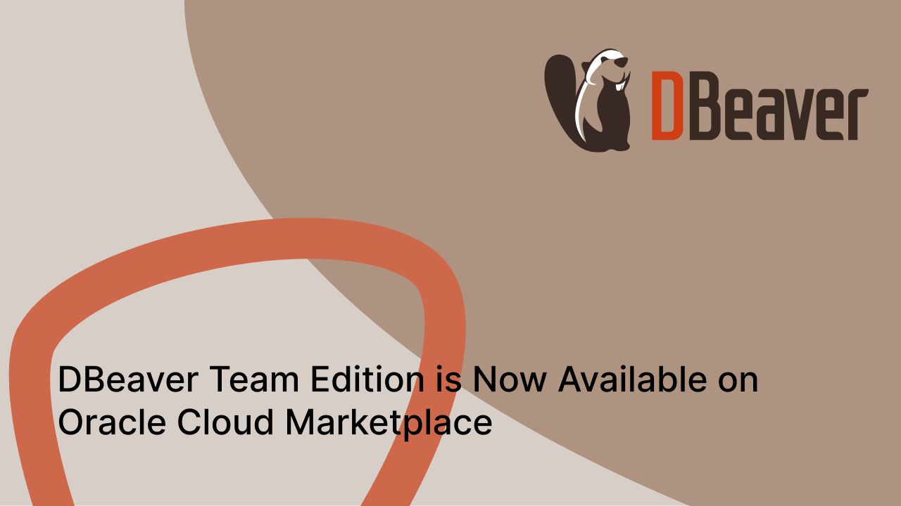 DBeaver PRO Is Now Available On Oracle Cloud Marketplace, 59% OFF